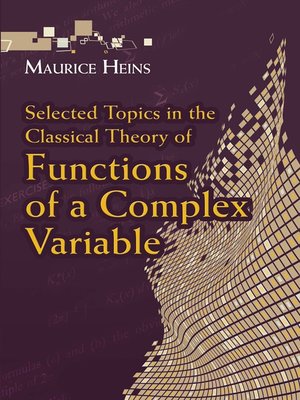 cover image of Selected Topics in the Classical Theory of Functions of a Complex Variable